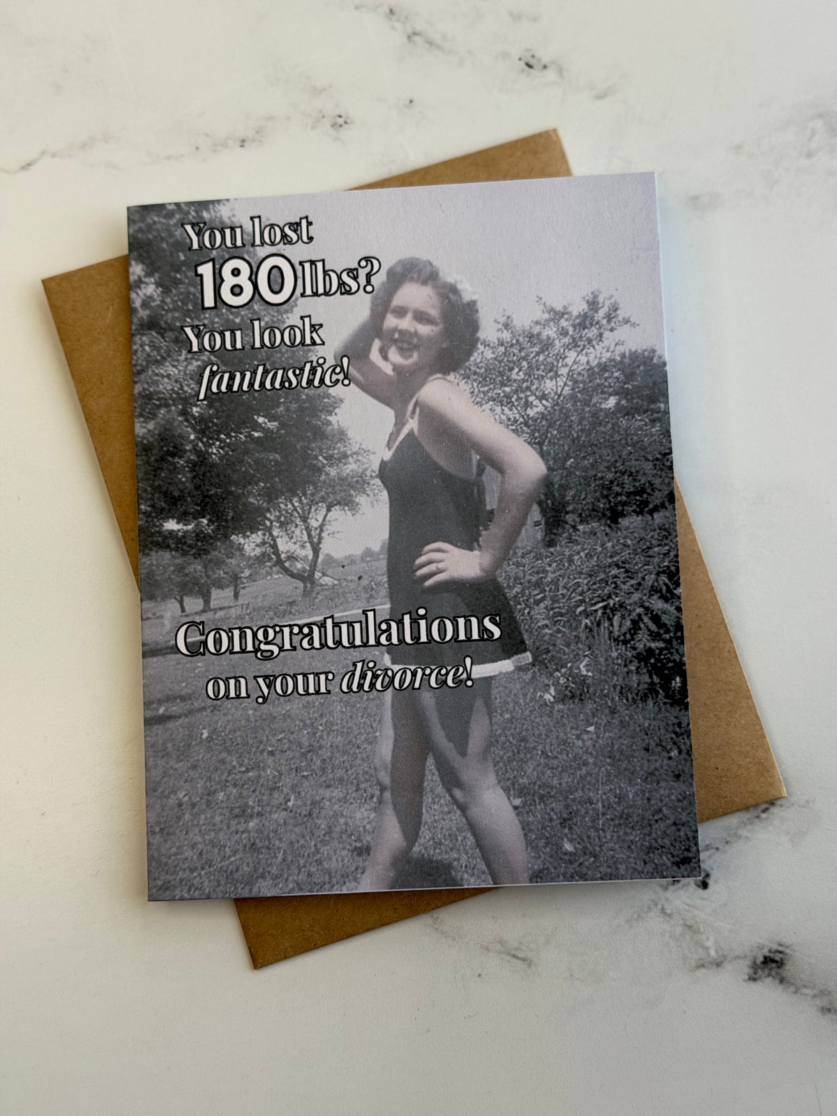 180 lb loss |  Divorce Greeting Card