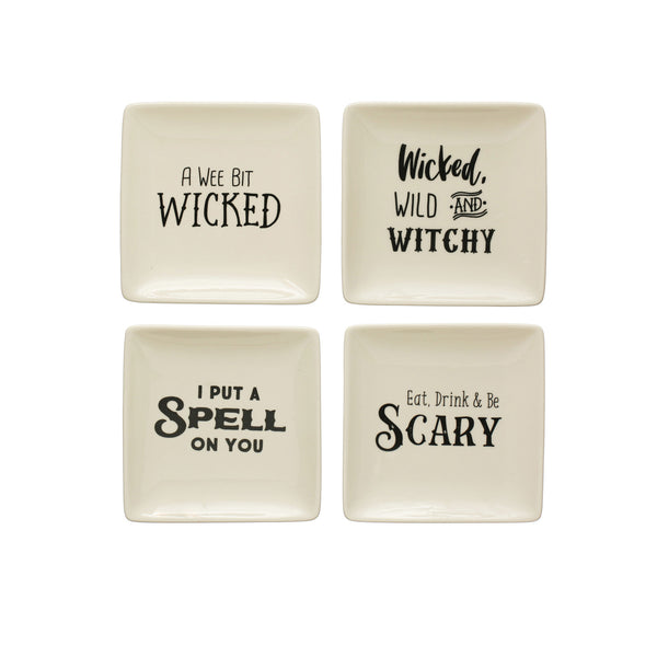 5" Square Stoneware Plate w/ Spooky Saying,  4 Styles