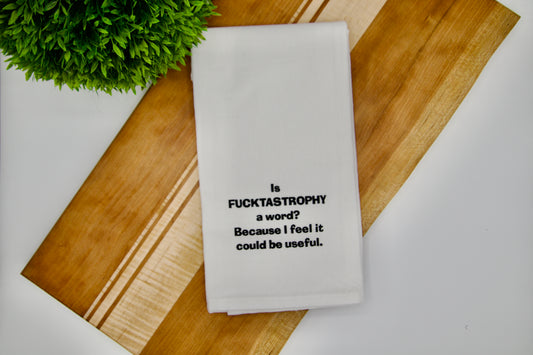 Fucktastrophy - Snarky Hand Towel