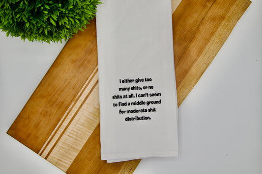 Too Many Shits - Snarky Hand Towel