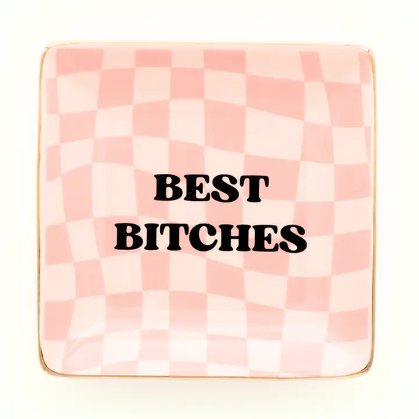 Best Bitches - Square Trinket Dish
