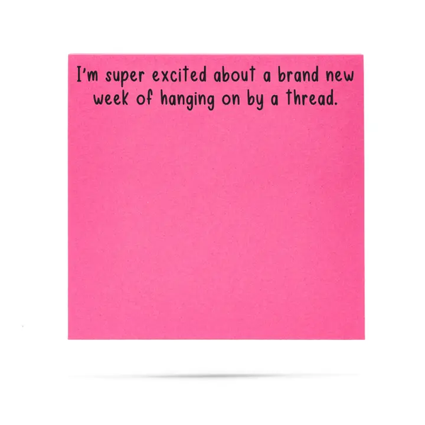 Hanging On By A Thread / Sticky Notes