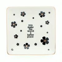 You Make the World A Better Place - Square Trinket Dish