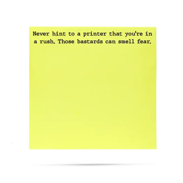 Never Hint To A Printer /  Sticky Notes