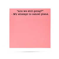 Are We Still Going? / Sticky Notes